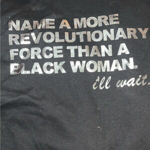 Revolutionary black woman hoodie. Normal wear and tear in high traffic areas